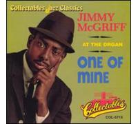 Mcgriff, Jimmy at the Organ - One of Mine