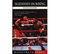 Hugh McIlvanney – McIlvanney On Boxing – MainStream MSX
