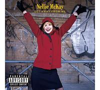 Mckay,Nellie - Get Away from Me