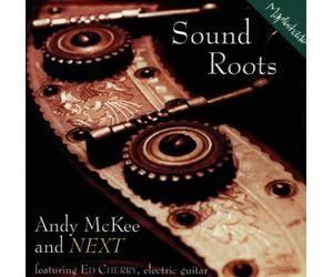 Mckee, Andy - Sound Roots
