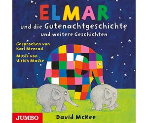 Mckee,David - Elmar und die Gutenachtgeschichte und Weitere Gesc