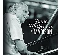 Mckenna - Dave McKenna in Madison [Import]