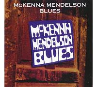 Mckenna Mendelson Blues - Mckenna Mendelson Blues [Import belge]