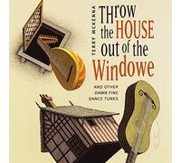 Mckenna, Terry - Throw The House Out Of The Win