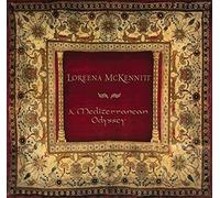 A Mediterranean Odyssey by Loreena McKennitt [Audio CD] NEUF