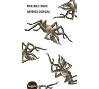 McKenzie Wark Johanna Davids Reverse Cowgirl (Großes Format) (Relié)
