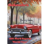 Mckenzie's 400 Word Search World Tour: A Global Puzzle Adventure of Iconic Cities and Landmarks