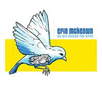 Mckeown, Erin - We Will Become Like Birds