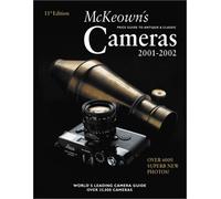 McKeown's Price Guide to Antique & Classic Cameras 2001-2002