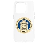 McKinley Roosevelt 1900 - Seau de dîner Complet Campagne Coque pour iPhone 15 Pro