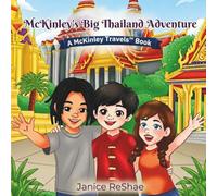 McKinley's Big Thailand Adventure: A McKinley Travels Book