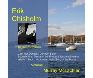Mclachlan, Jane - Erik Chisholm - Music for