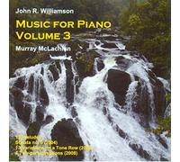 Mclachlan, Murray - Williamson Piano Music.3