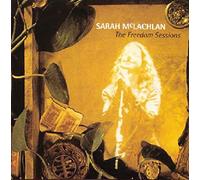 Mclachlan, Sarah - Freedom Sessions
