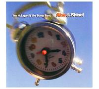 Mclagan,Ian&the Bump Band - Rise & Shine