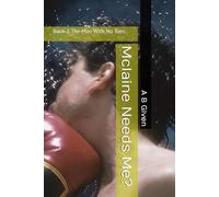 Mclaine Needs Me?: The Man With No Toes