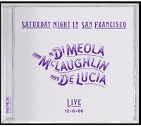 Mclaughlin,John / De Lucia,Paco / Di Meola,Al - Saturday Night In San Francisco [Compact Discs]
