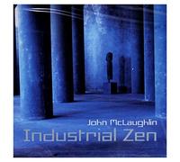 Mclaughlin, John - Industrial Zen [Import]