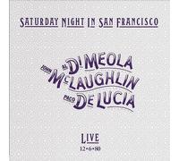 Mclaughlin, John & Paco de Lucia & Al di Meola - Saturday Night in San Francisco