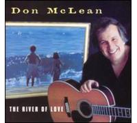 Don McLean - River of Love