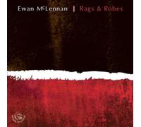 Mclennan, Ewan - Rags & Robes