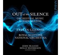McLeod, John : Out of The Silence, Musique Orchestrale