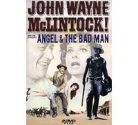 McLintock and Angel & The Bad Man by John Wayne