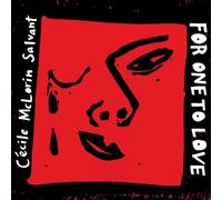 For one to love Cécile McLorin Salvant (Interprète) https://www.fnac.com/a8854410/Cecile-McLorin-Salvant-For-one-to-love-CD-album?oref=d6fe8dcd-77e7-f099-d537-3398ffc776a9