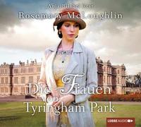 Mcloughlin Rosemary - Die Frauen Von Tyringham Park [Import]