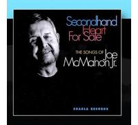 Mcmahon, Joe Jr. - Second Hand Heart for Sale