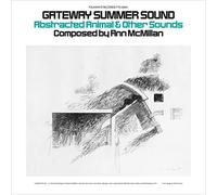 Mcmillan, Ann (Comp.) - Gateway Summer Sound: Abstracted Animal and Other