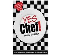 Mcmillan, P: Yes Chef!
