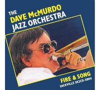 Mcmurdo, Dave Jazz Orchestra - Fire & Song