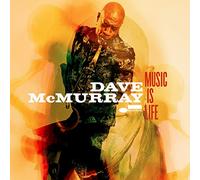Mcmurray, Dave - Music Is Life