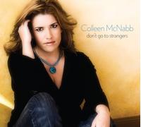 Mcnabb, Colleen - Don'T Go to Strangers
