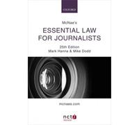 Mcnae's Essential Law For Journalists