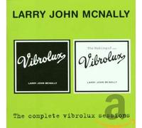 Mcnally, Larry John - Complete Vibrolux Sessions [Import]