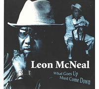 Mcneal, Leon - What Goes Up Must Come Down
