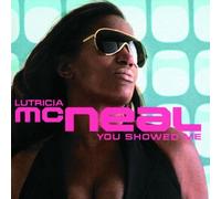 Mcneal,Lutricia - You Showed Me