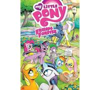 McNeil, Carla Speed - My Little Pony: Friends Forever Volume 1