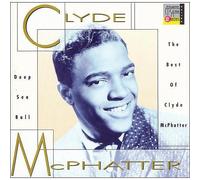 Mcphatter, Clyde - Best of Deep Sea Ball