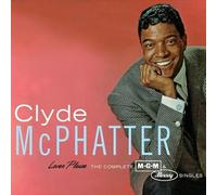 Mcphatter, Clyde - Complete MGM & Mercury. [Import]