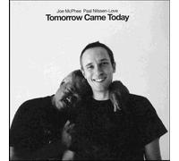 Mcphee - Joe Mcphee/P.Nilssen Love-Tomorrow Came