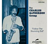 Mcpherson, Charles Group - Follow The Bouncing Ball