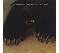Mcpherson, Jd - Let the Good Times Roll