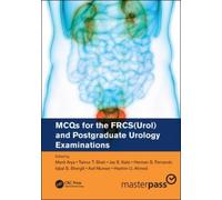 Mcqs For The Frcs(Urol) And Postgraduate Urology Examinations