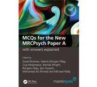 Mcqs For The New Mrcpsych Paper A With Answers Explained