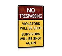 MCQWOMFQAK Funny No Trespassing Sign Private Property Warning Novelty Metal Tin Sign Rustic Vintage Decor for Garage Shed or Man Cave Humorous Gift for Men 8 X 12 in