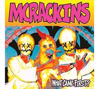 Mcrackins - What Came First
