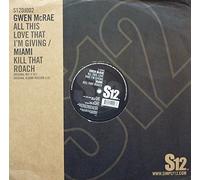 Mcrae - All This Love That I'm Giving/Kill That Roach